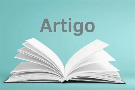 Artigo: o que é, tipos e usos na Língua Portuguesa